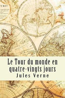 Le Tour du Monde en Quatre-Vingts Jours