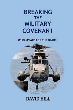 Breaking the Military Covenant