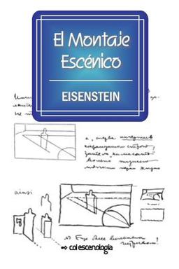 El Montaje Escénico