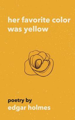Her Favorite Color Was Yellow  9781981101788 Front Cover