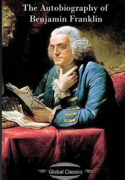 The Autobiography of Benjamin Franklin