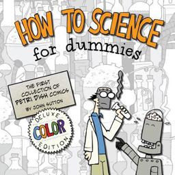 How to Science for Dummies: Deluxe Color Edition
