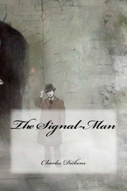 The Signal-Man