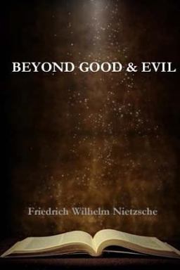 Beyond Good and Evil