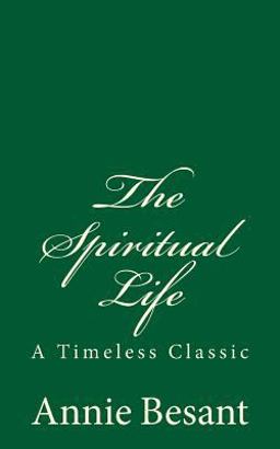 The Spiritual Life: a Timeless Classic