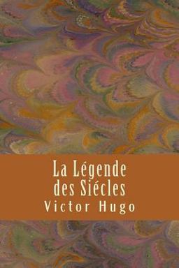 La Legende des Siecles