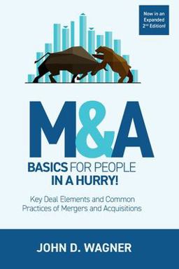 M&a Basics for People in a Hurry!