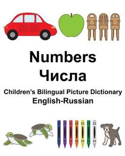English-Russian Numbers Children's Bilingual Picture Dictionary