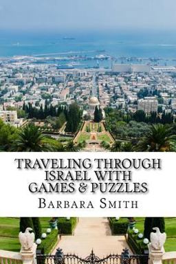 Traveling Through Israel with Games and Puzzles