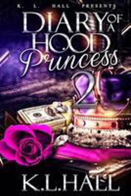 Diary of a Hood Princess 2