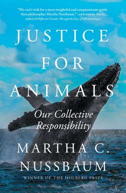Justice for Animals Our Collective Responsibility  9781982102517 Front Cover