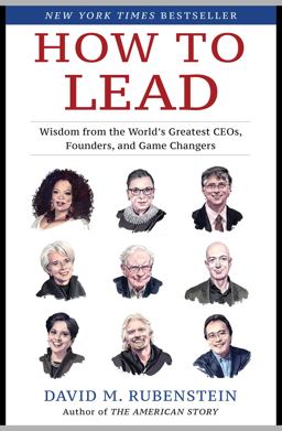 How to Lead Wisdom from the World's Greatest CEOs, Founders, and Game Changers  9781982132156 Front Cover