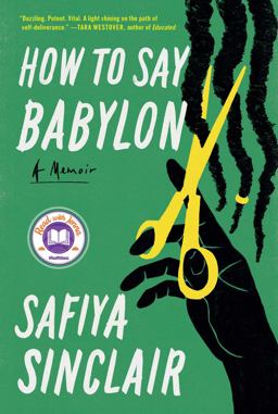How to Say Babylon A Memoir 37th 9781982132330 Front Cover