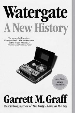 Watergate A New History  9781982139179 Front Cover