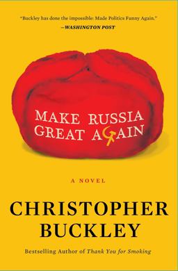 Make Russia Great Again A Novel  9781982157470 Front Cover