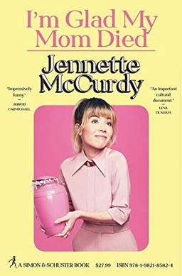 I'm Glad My Mom Died  9781982185824 Front Cover
