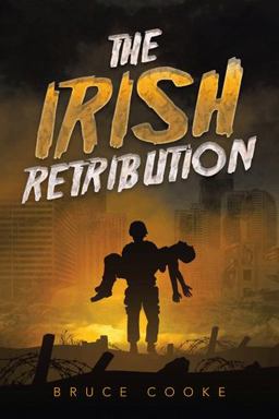 The Irish Retribution