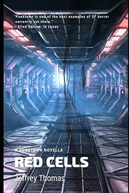 Red Cells: a Punktown Novella