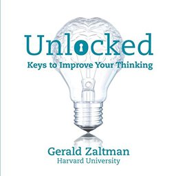 Unlocked Keys to Improve Your Thinking  9781983184192 Front Cover