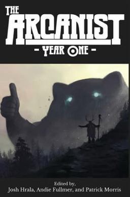 The Arcanist: Year One