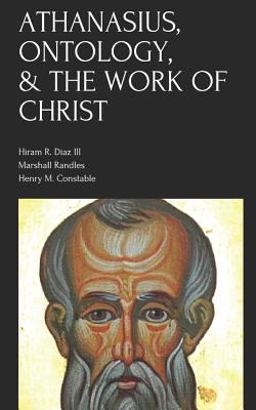 Athanasius, Ontology, and the Work of Christ