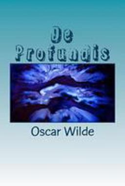 De Profundis