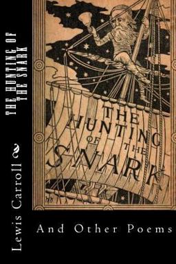 The Hunting of the Snark