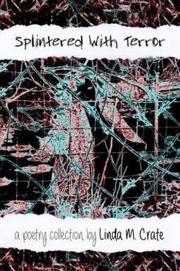 Splintered with Terror