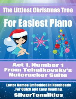 The Littlest Christmas Tree for Easiest Piano