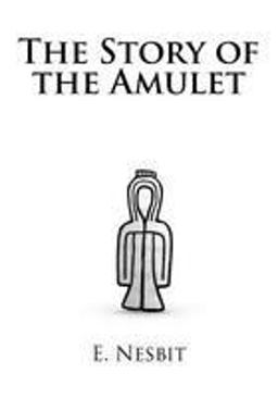 The Story of the Amulet