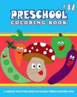 PRESCHOOL COLORING BOOK - Vol. 12