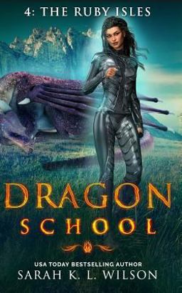 Dragon School: the Ruby Isles