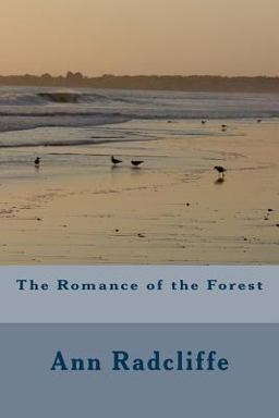 The Romance of the Forest