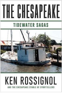 The CHESAPEAKE: Tidewater Sagas