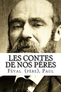 Les Contes de Nos Pères