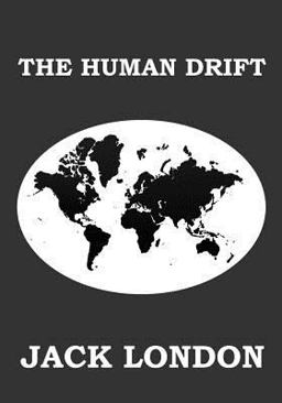 The Human Drift