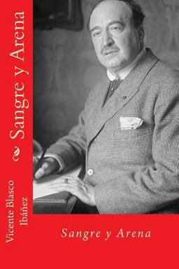 Sangre y Arena (Spanish Edition) Sangre y Arena (Spanish Edition)