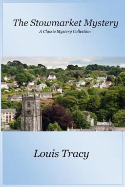 The Stowmarket Mystery