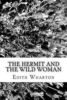 The Hermit and the Wild Woman