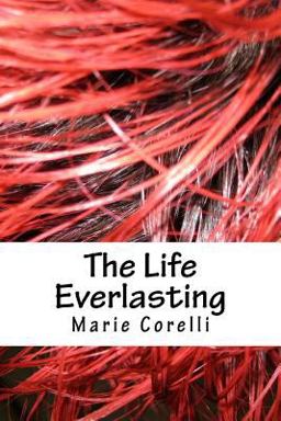 The Life Everlasting