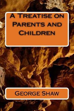 A Treatise on Parents and Children