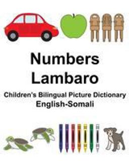 English-Somali Numbers/Lambaro Children's Bilingual Picture Dictionary