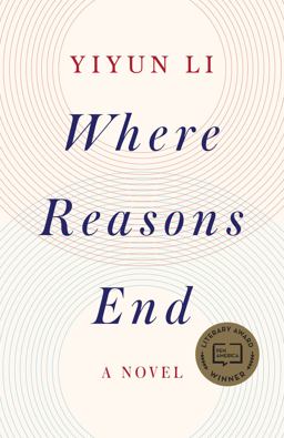Where Reasons End A Novel  9781984801654 Front Cover