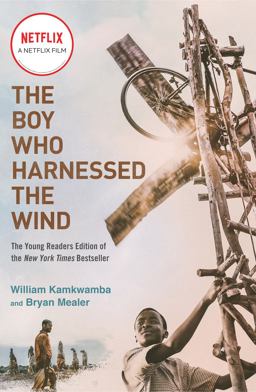 Boy Who Harnessed the Wind (Movie Tie-In Edition) Young Readers Edition  9781984816122 Front Cover