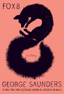 Fox 8 A Story  9781984818027 Front Cover