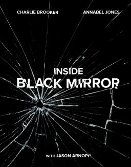 Inside Black Mirror  9781984823489 Front Cover