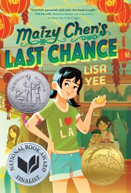 Maizy Chen's Last Chance (Newbery Honor Award Winner)  9781984830272 Front Cover