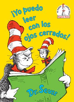 ï¿½Yo Puedo Leer con Los Ojos Cerrados! (I Can Read with My Eyes Shut! Spanish Edition)  9781984831026 Front Cover