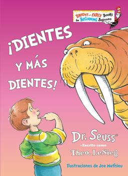¡Dientes y Más Dientes! (the Tooth Book Spanish Edition)