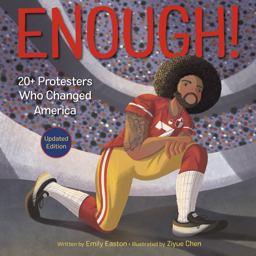 Enough! 20+ Protesters Who Changed America  9781984832009 Front Cover